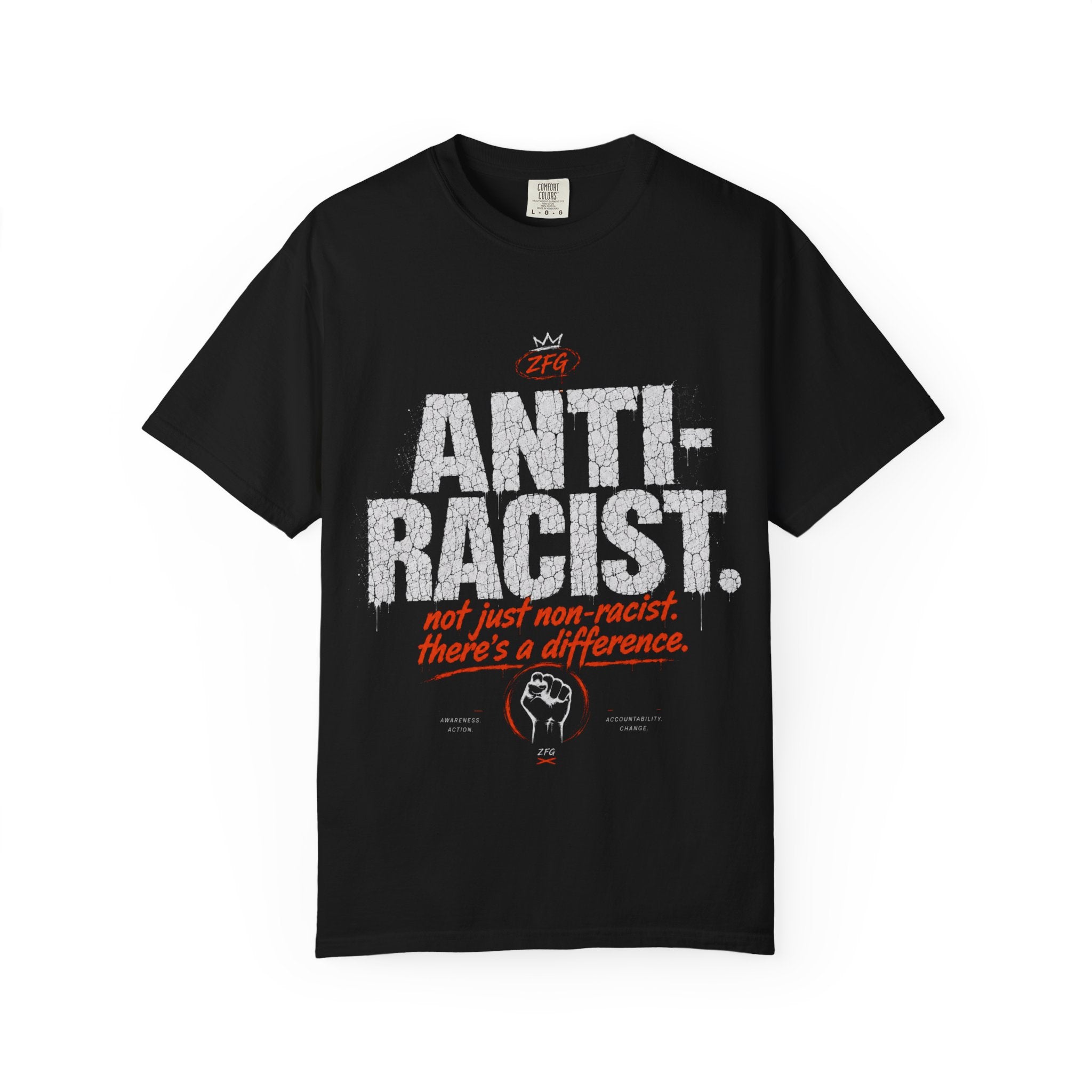 Anti - Racist T-shirt