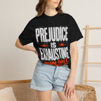 Prejudice T-shirt