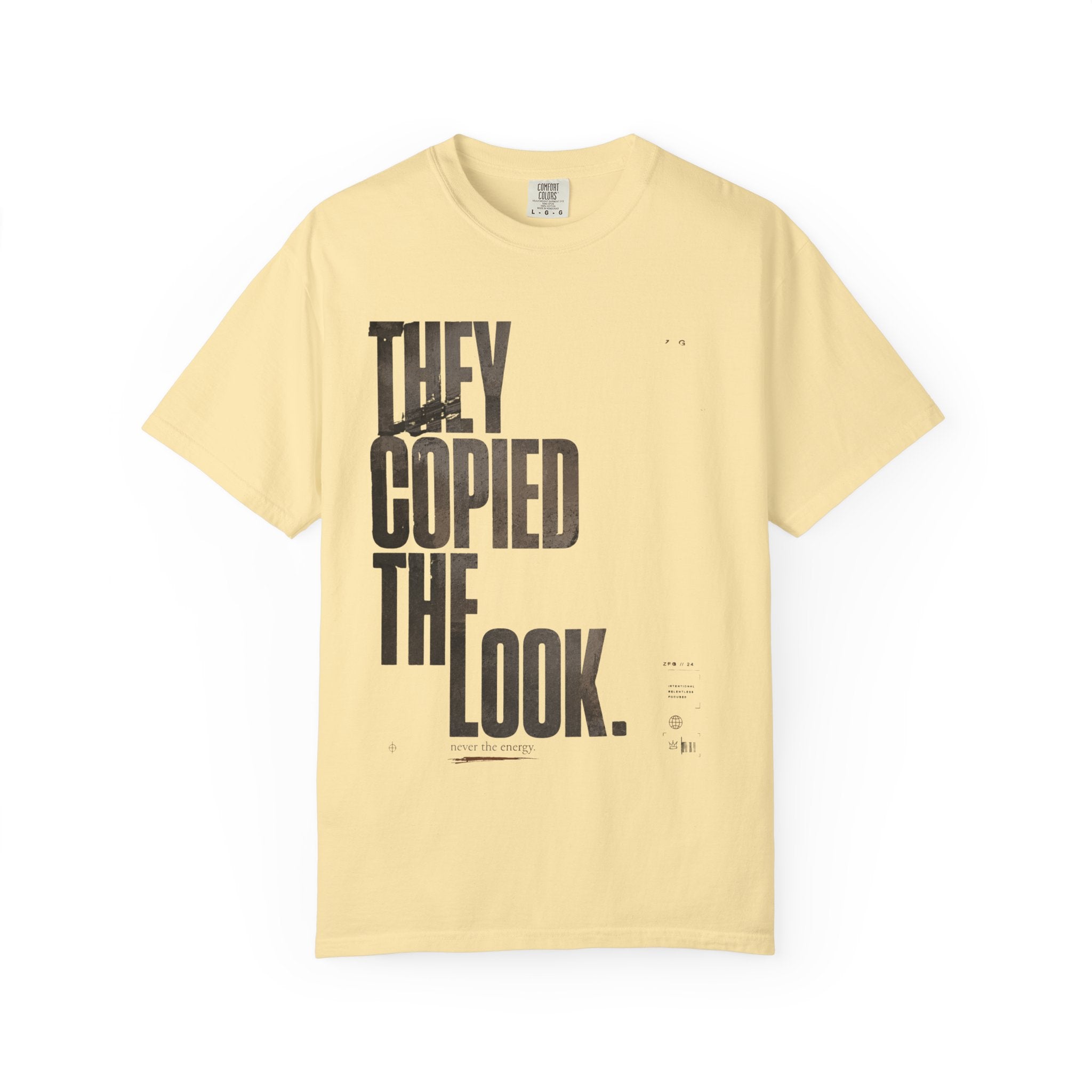 They Copied The Look T-shirt