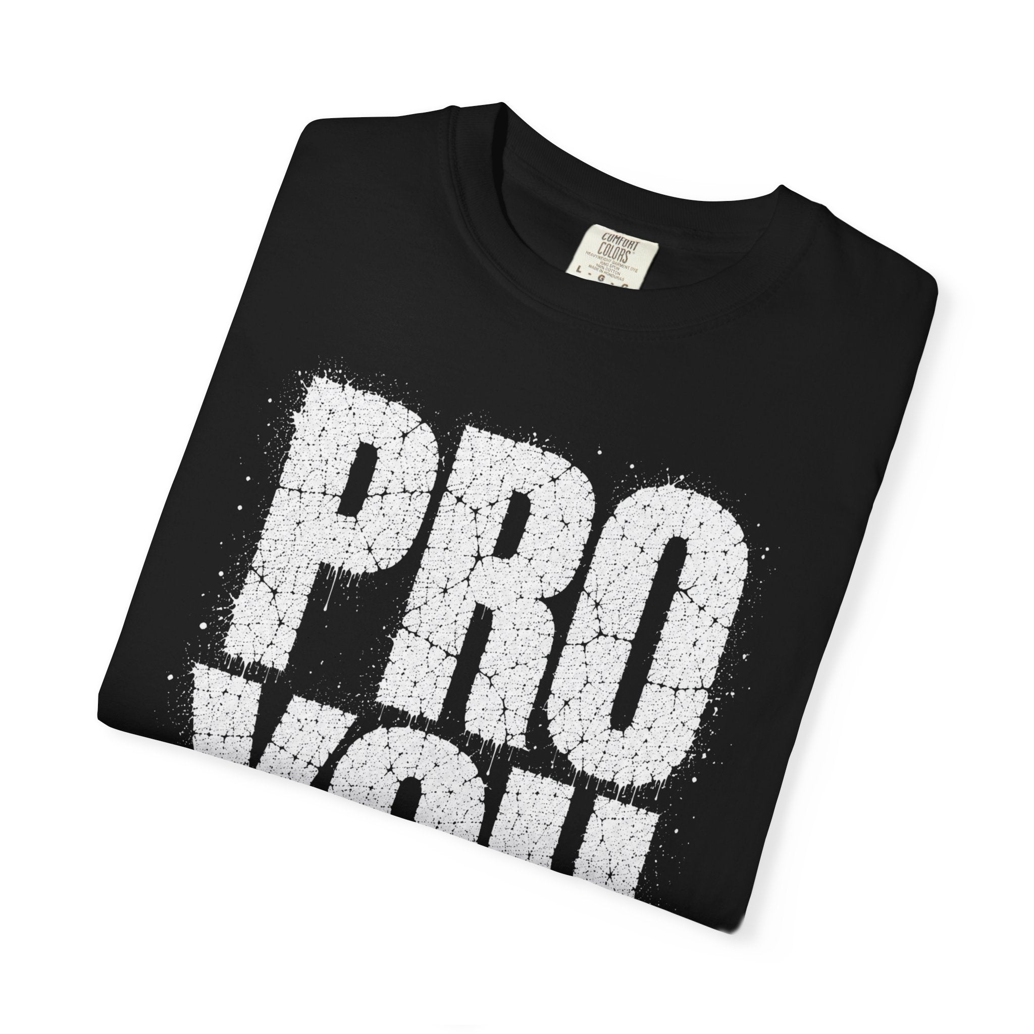 Pro You T-shirt