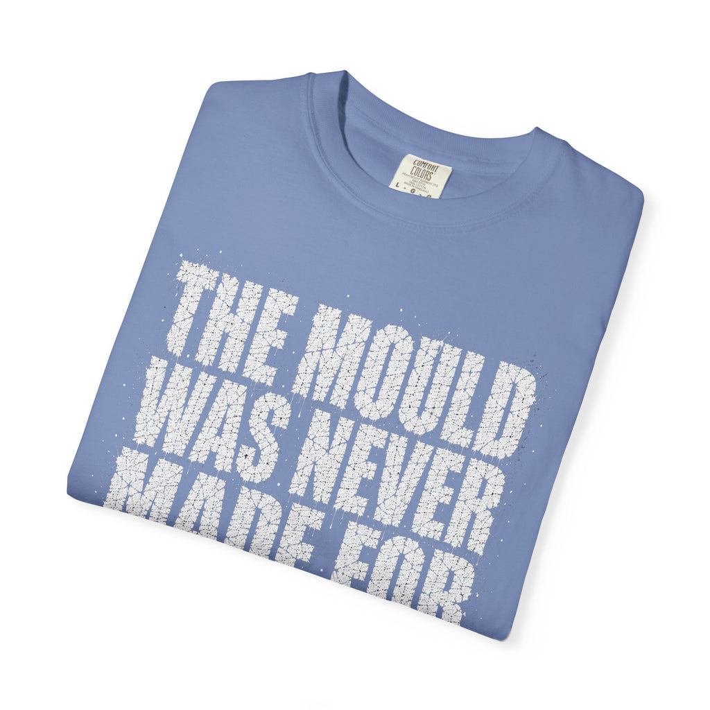 Made For You T-shirt
