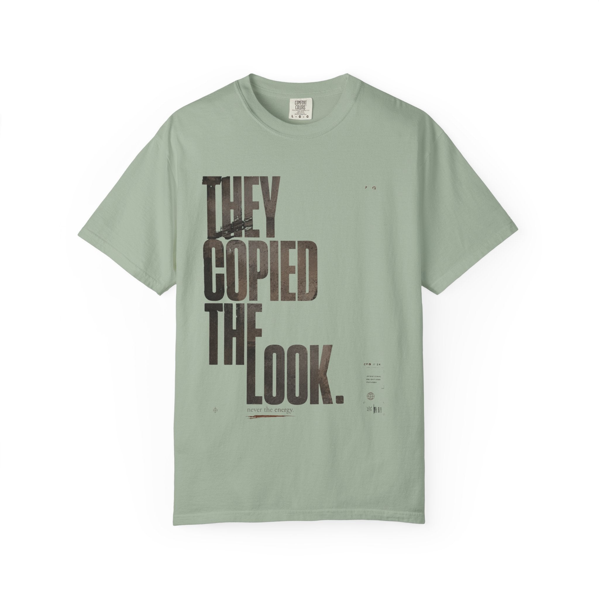 They Copied The Look T-shirt