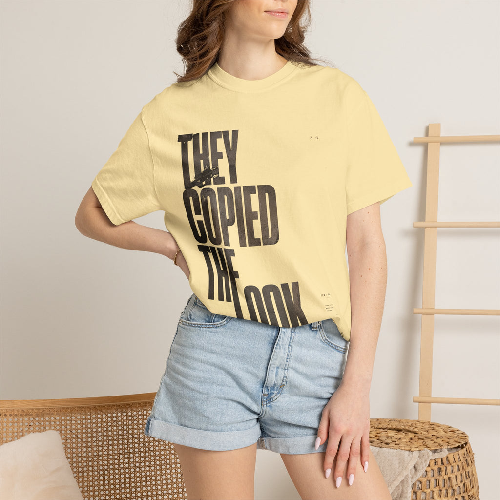 They Copied The Look T-shirt