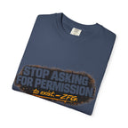 Stop Asking T-shirt