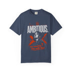 Ambitious T-shirt