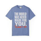 Made For You T-shirt