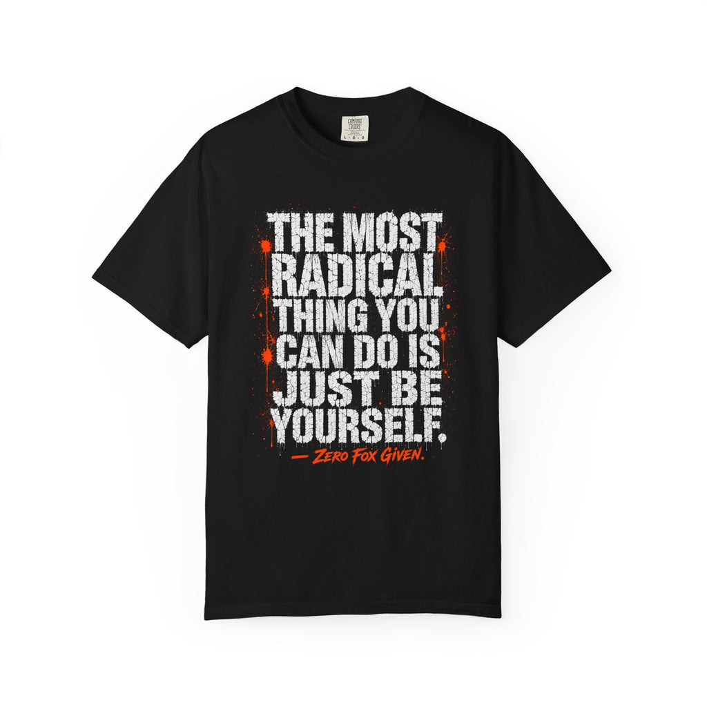 Be Yourself T-shirt