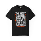 Be Yourself T-shirt
