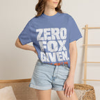 Zero Fox Given T-shirt