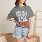 Wear What You Mean T-shirt