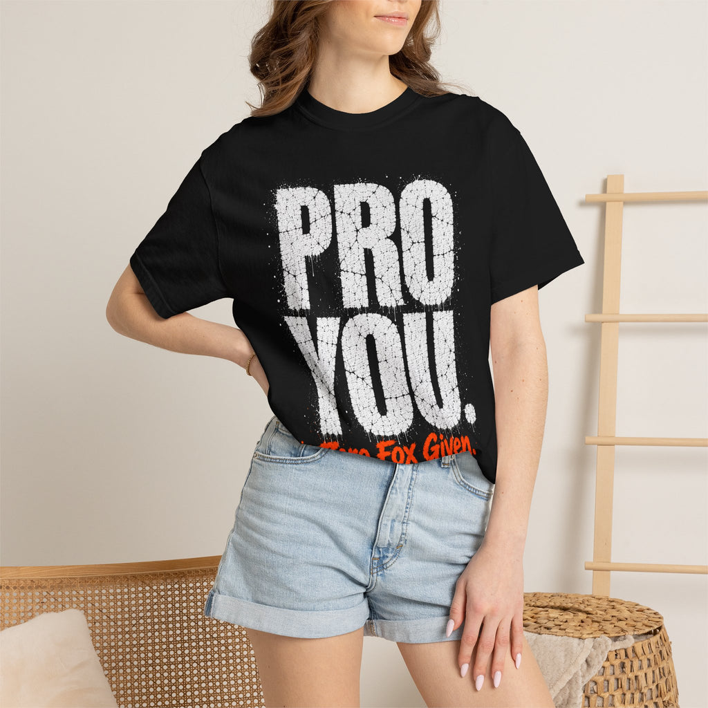 Pro You T-shirt