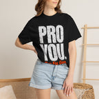 Pro You T-shirt