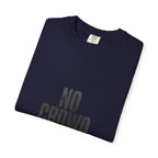 No Crowed T-shirt