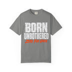 Born Unbothered T-shirt