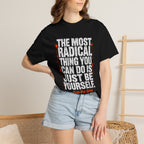Be Yourself T-shirt