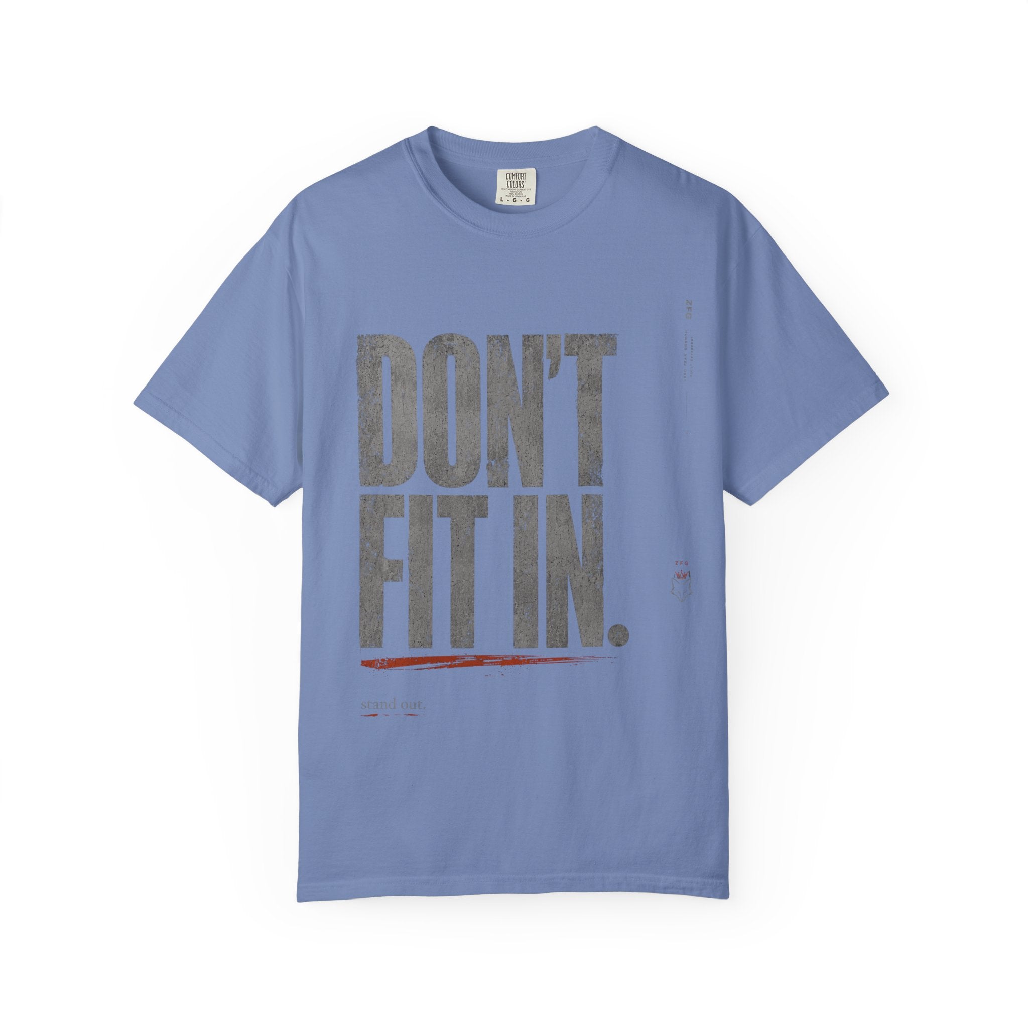 Don't Fit In T-shirt