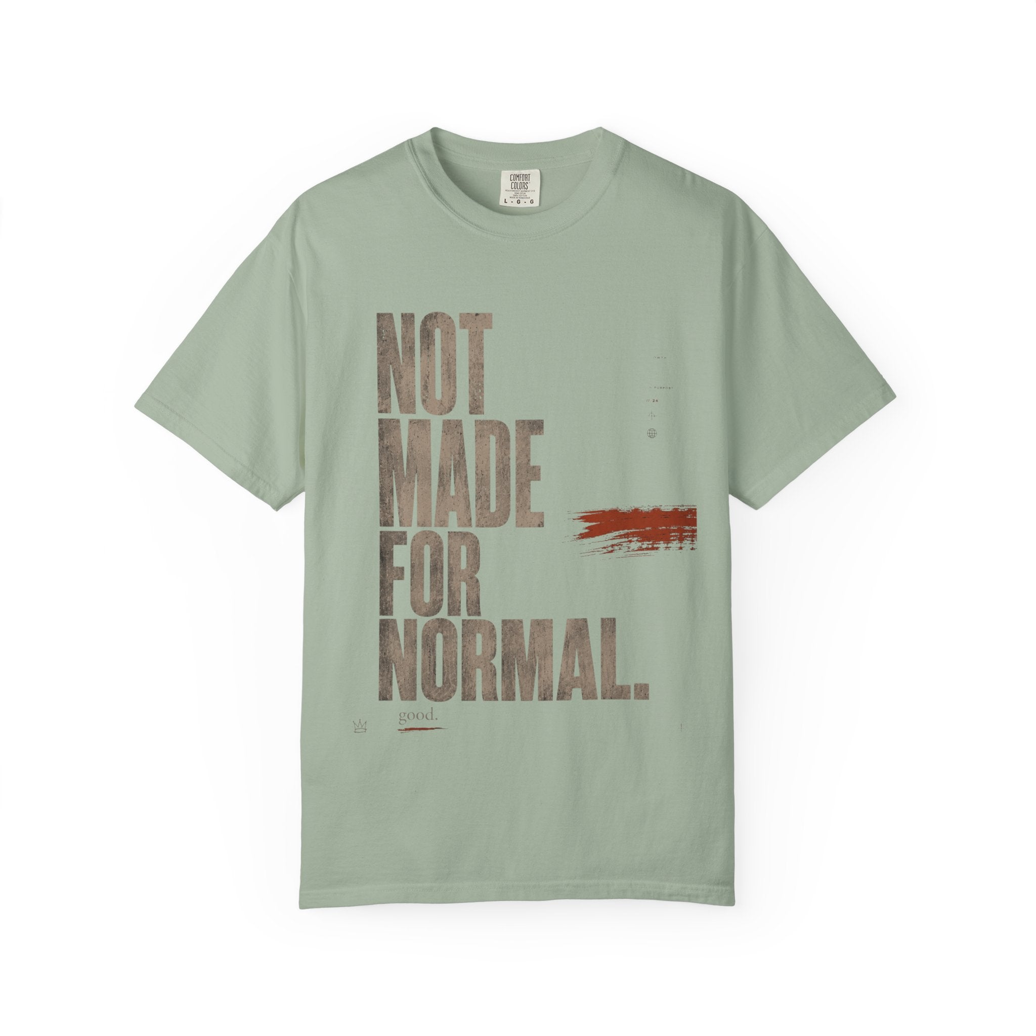 Not Made T-shirt