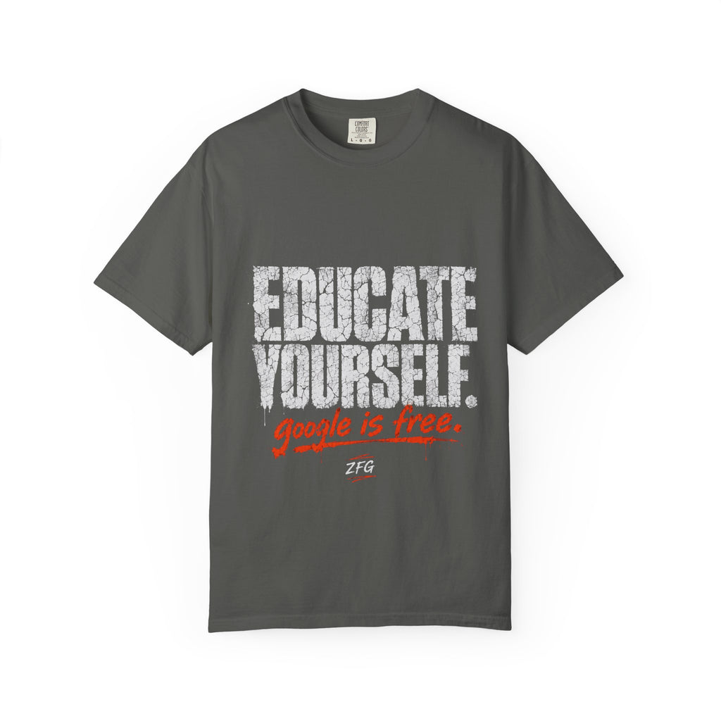 Educate Yourself T-shirt