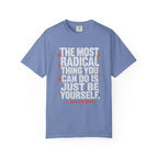 Be Yourself T-shirt