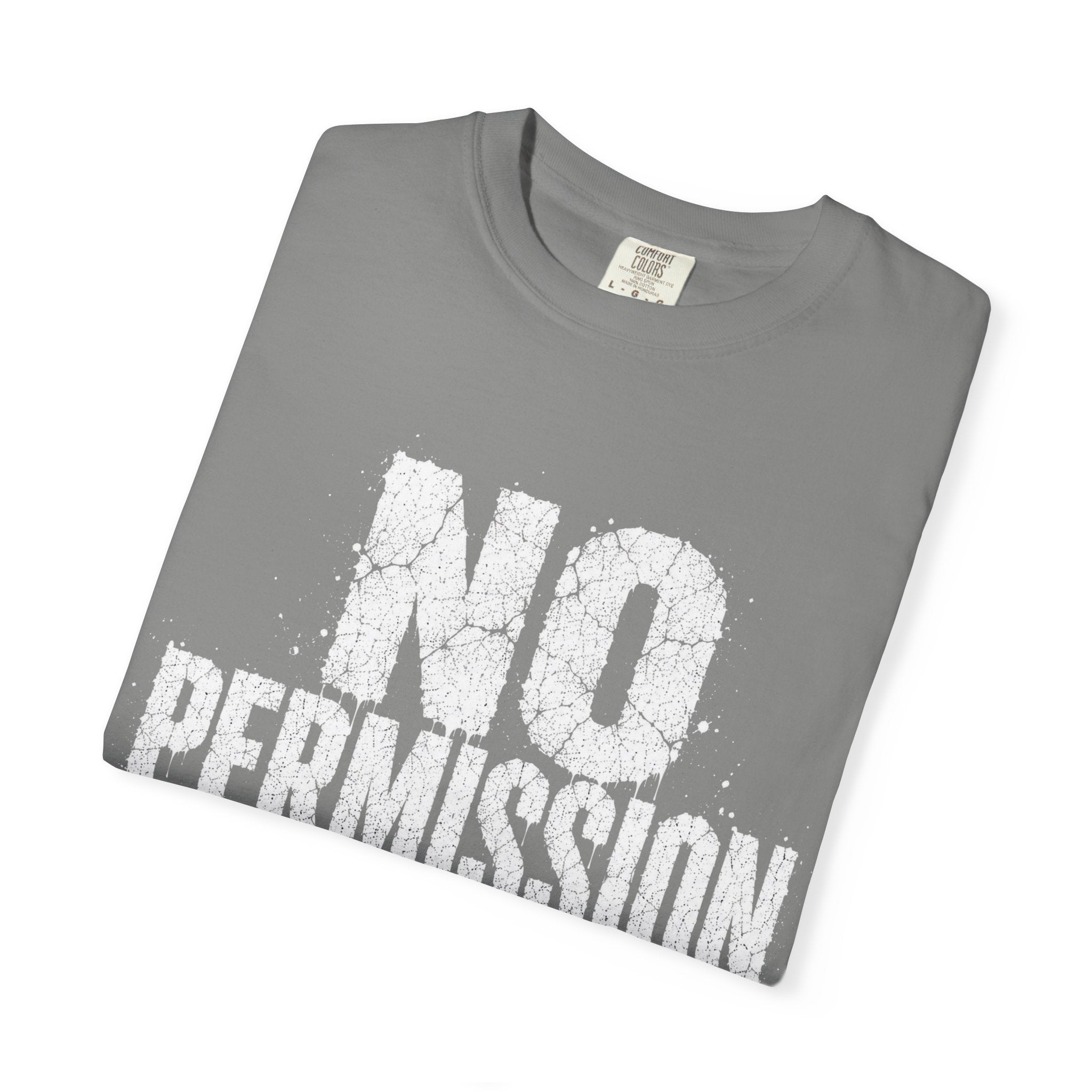 No Permission T-shirt