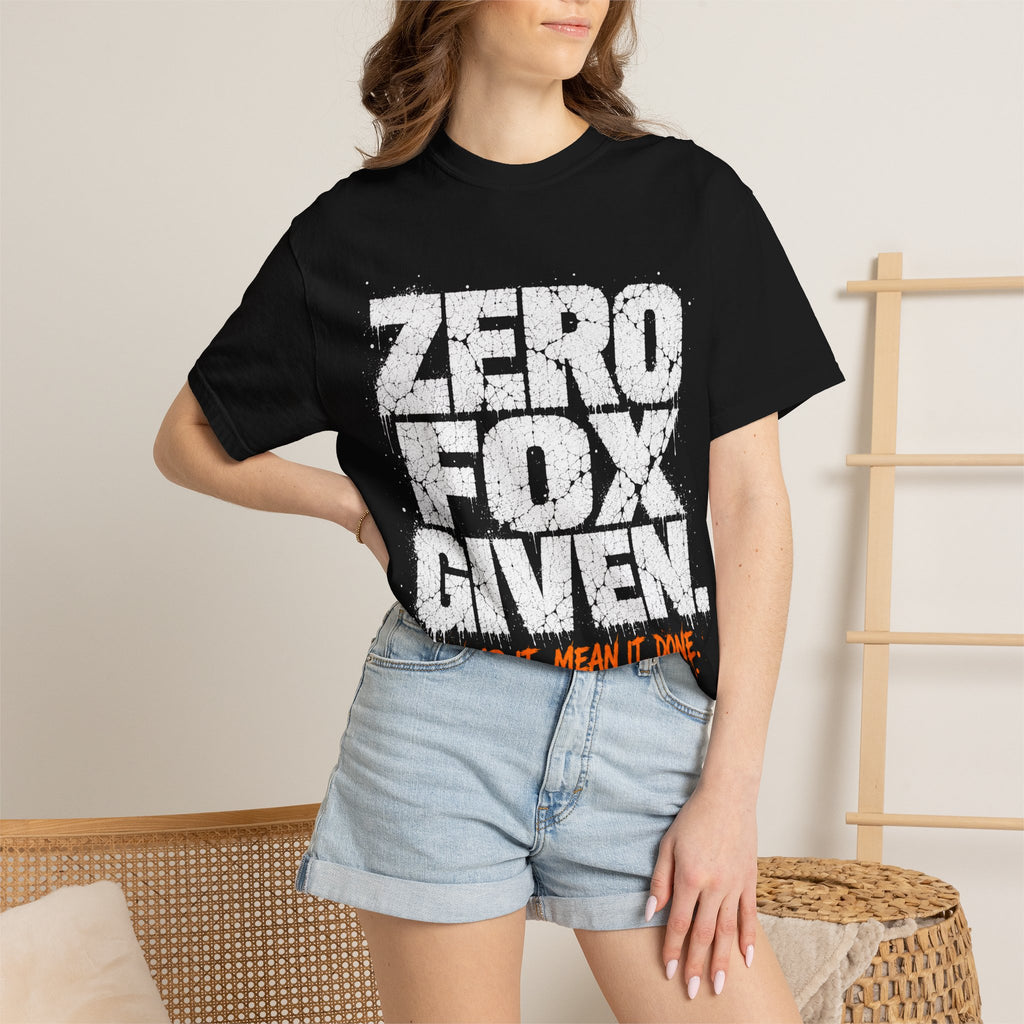 Zero Fox Given T-shirt