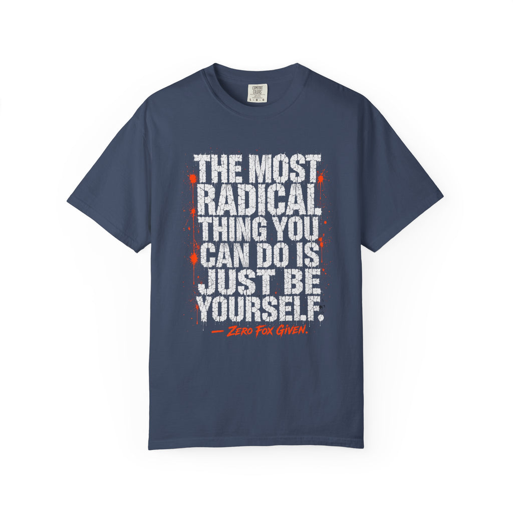 Be Yourself T-shirt