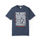 Be Yourself T-shirt