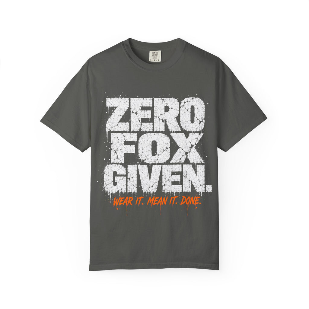 Zero Fox Given T-shirt