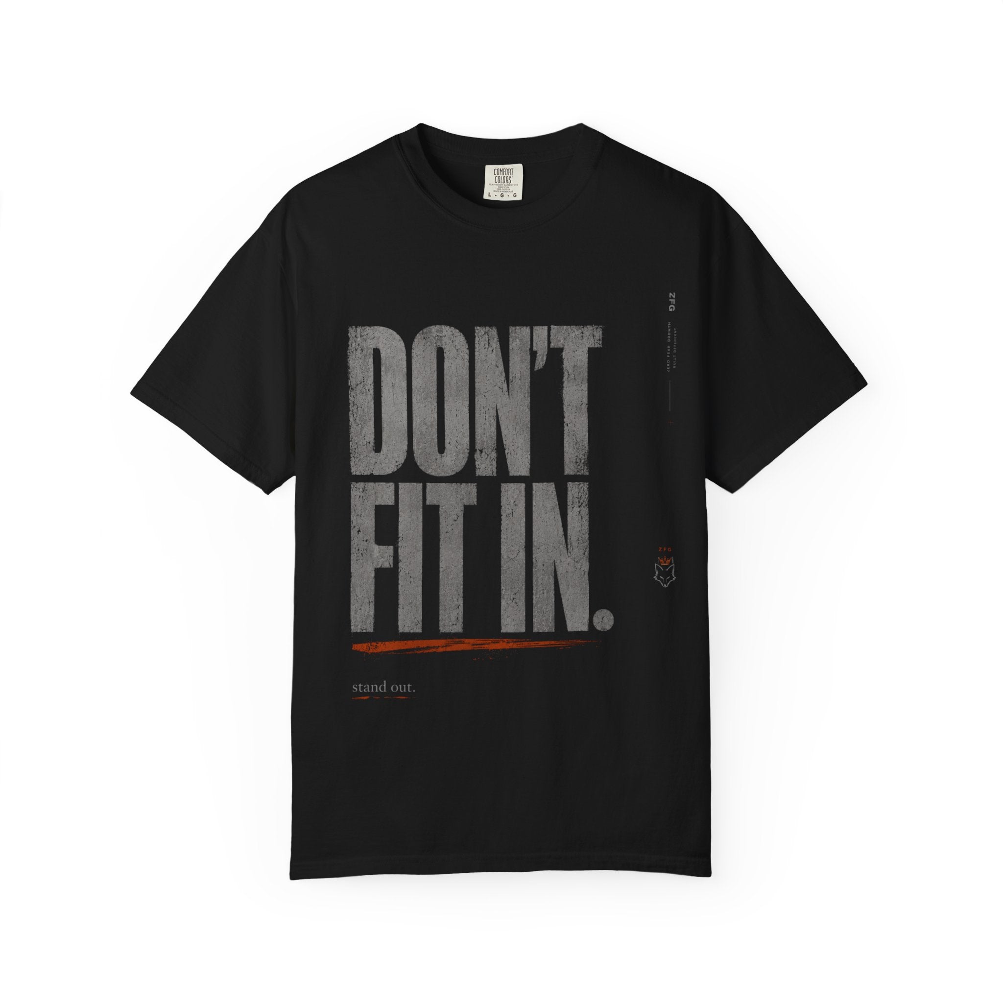 Don't Fit In T-shirt