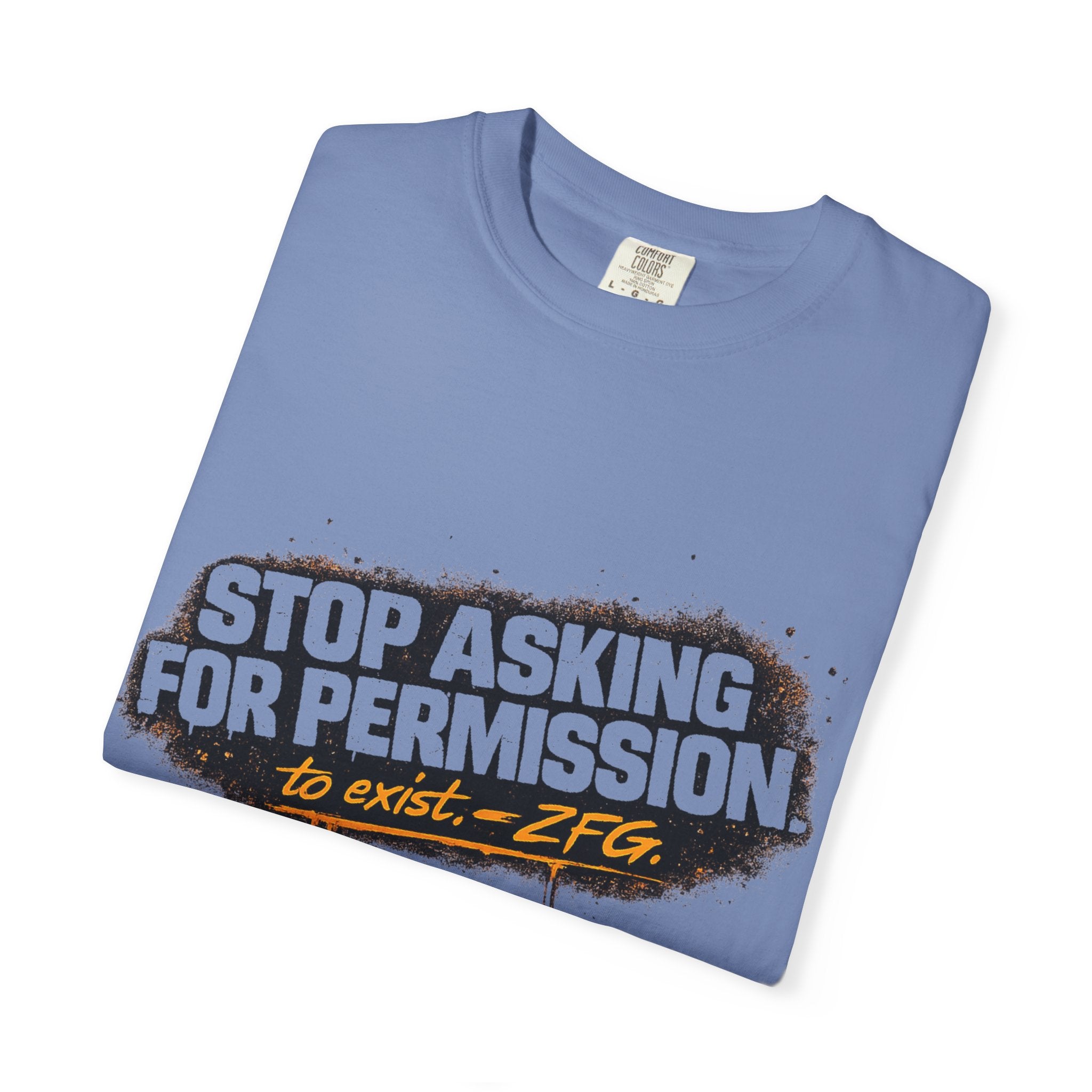 Stop Asking T-shirt
