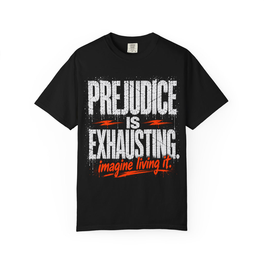 Prejudice T-shirt