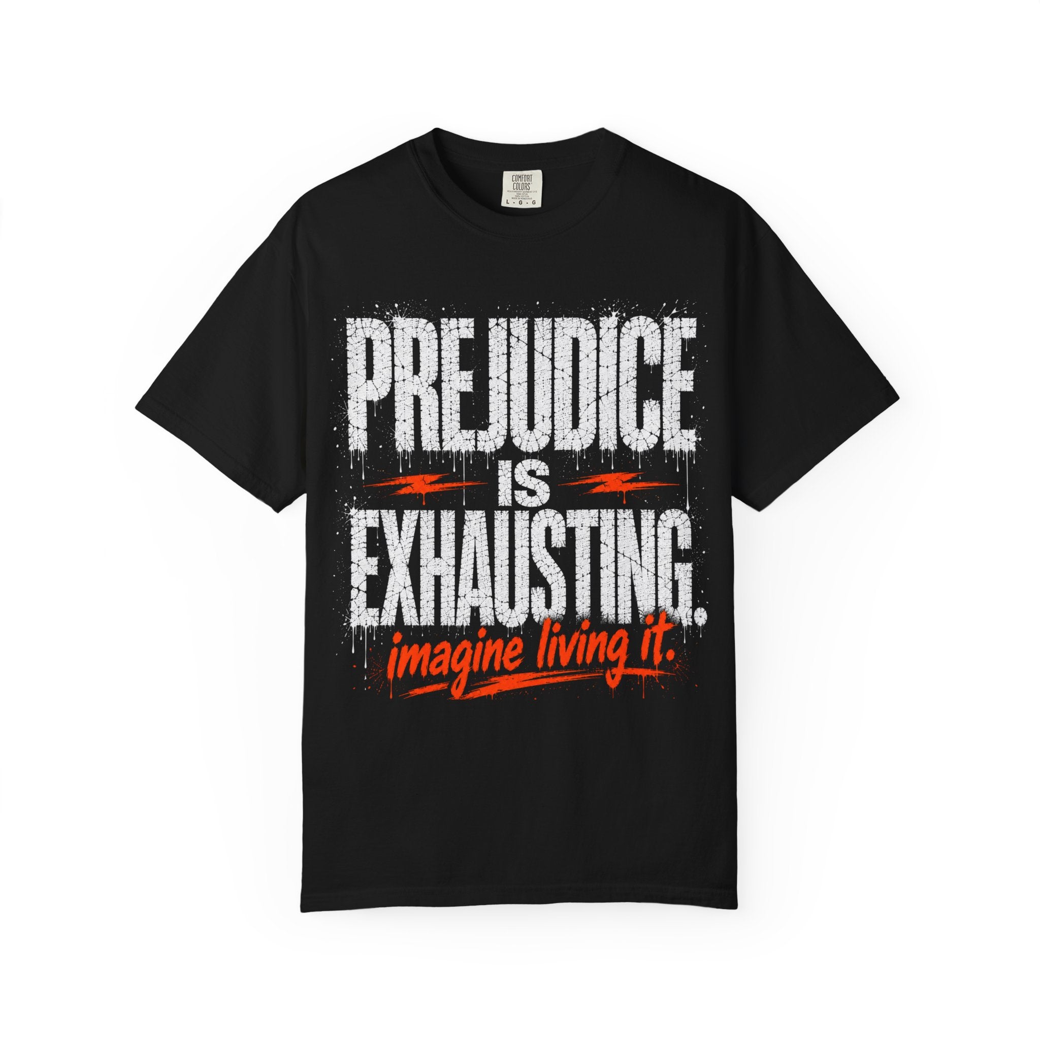 Prejudice T-shirt