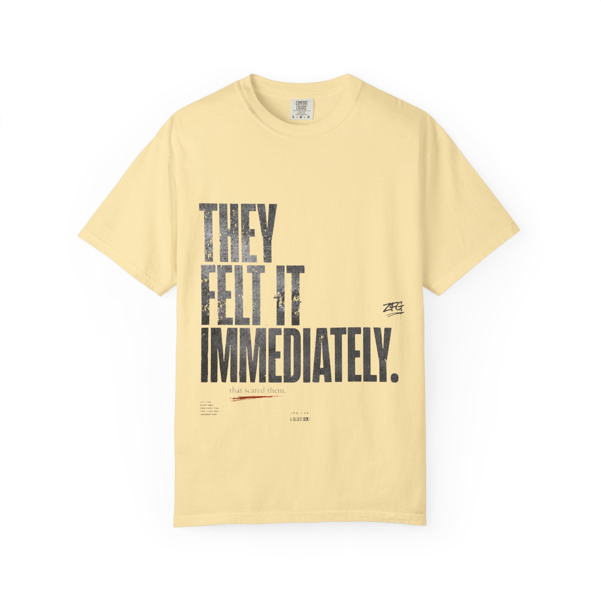 They Feel It T-shirt