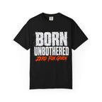 Born Unbothered T-shirt