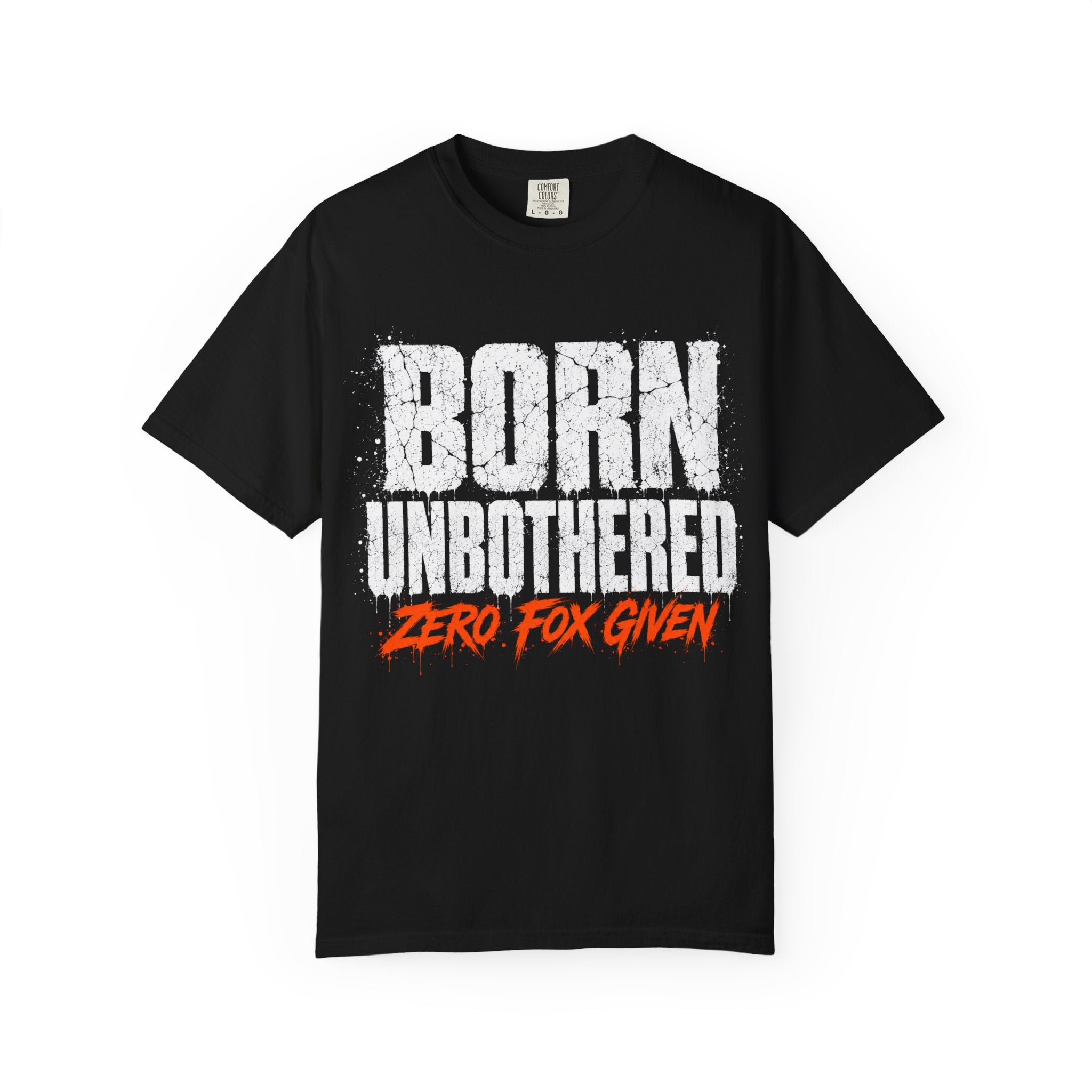 Born Unbothered T-shirt