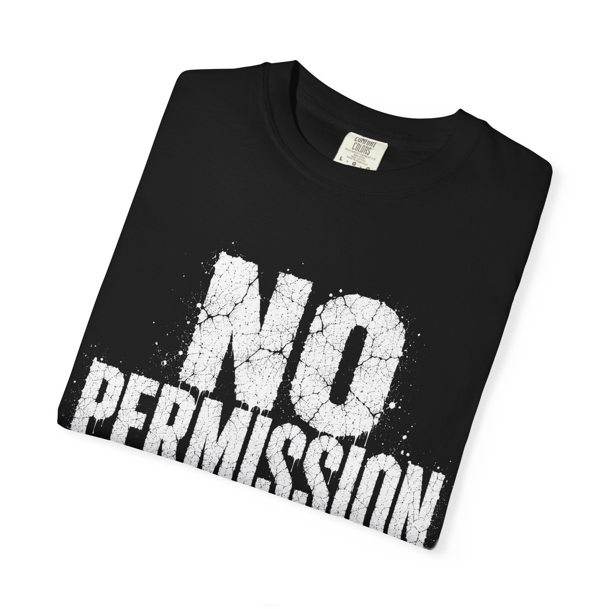 No Permission T-shirt