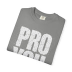 Pro You T-shirt