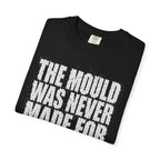 Made For You T-shirt