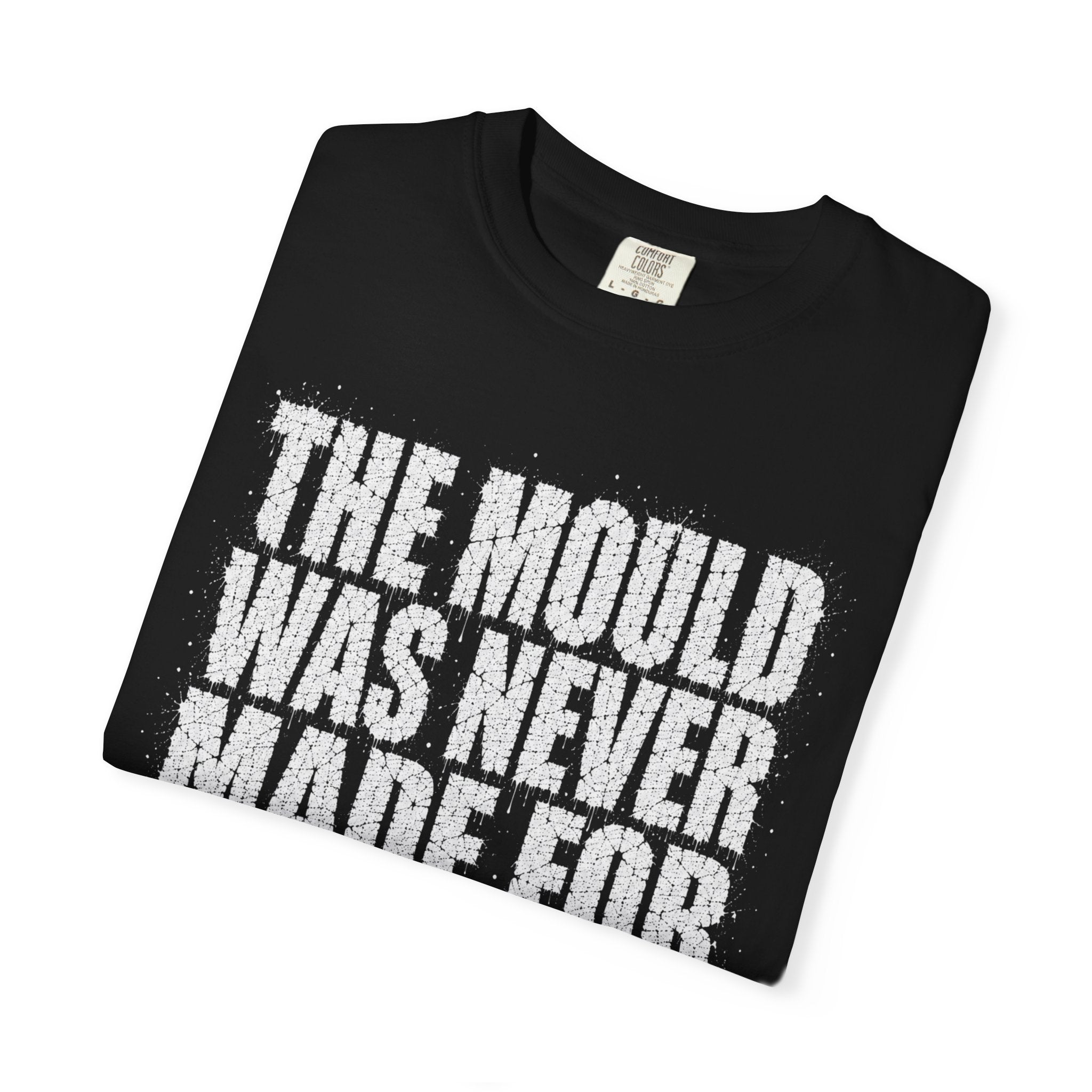 Made For You T-shirt
