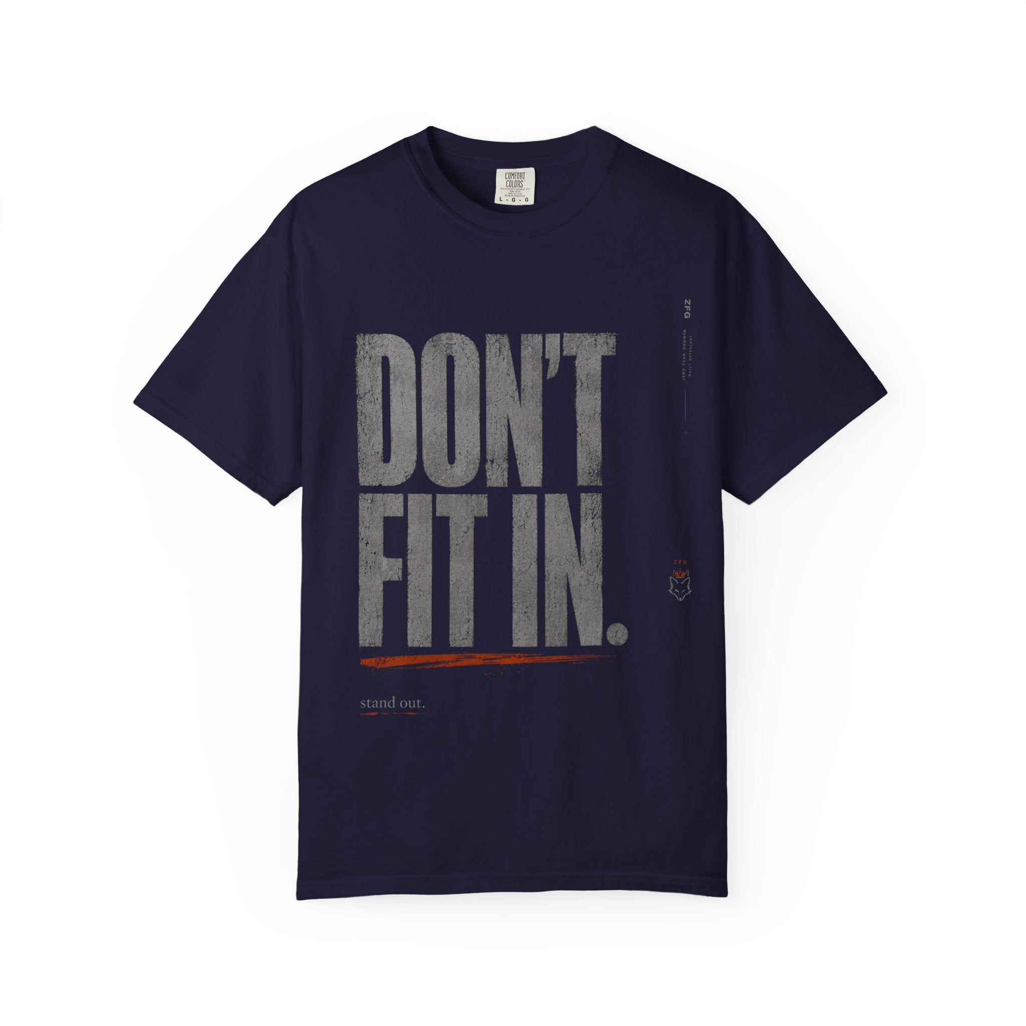Don't Fit In T-shirt