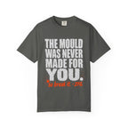 Made For You T-shirt
