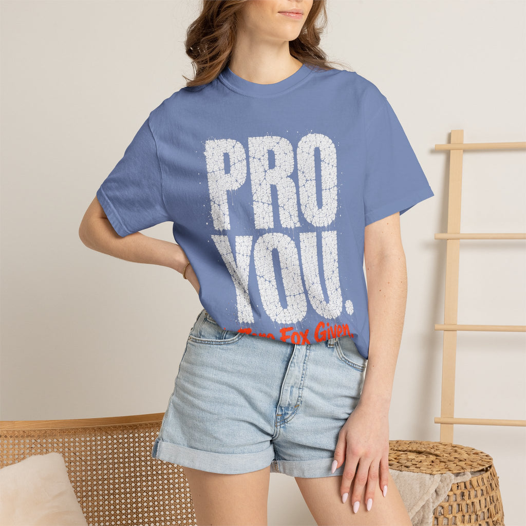 Pro You T-shirt