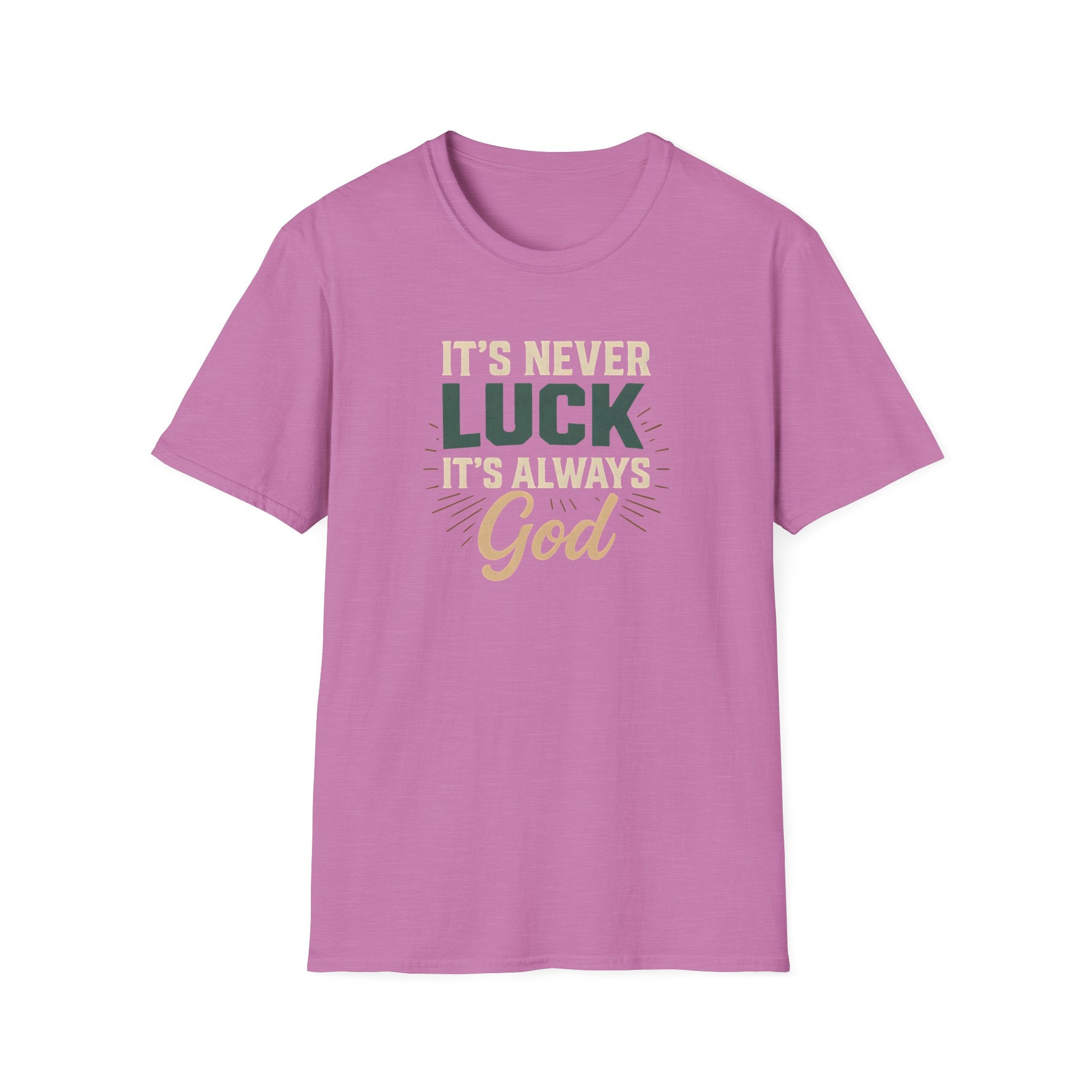 It's Always God T-Shirt