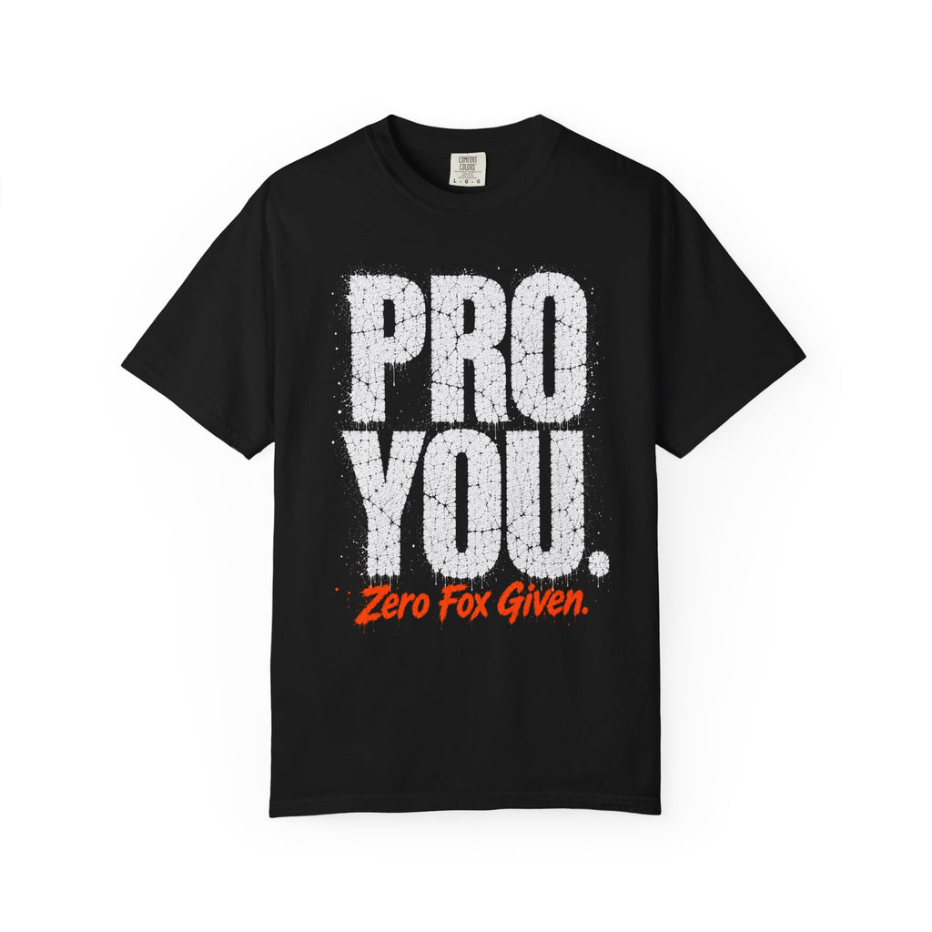 Pro You T-shirt