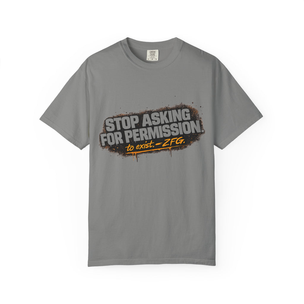 Stop Asking T-shirt