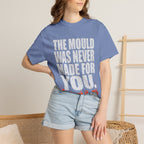 Made For You T-shirt