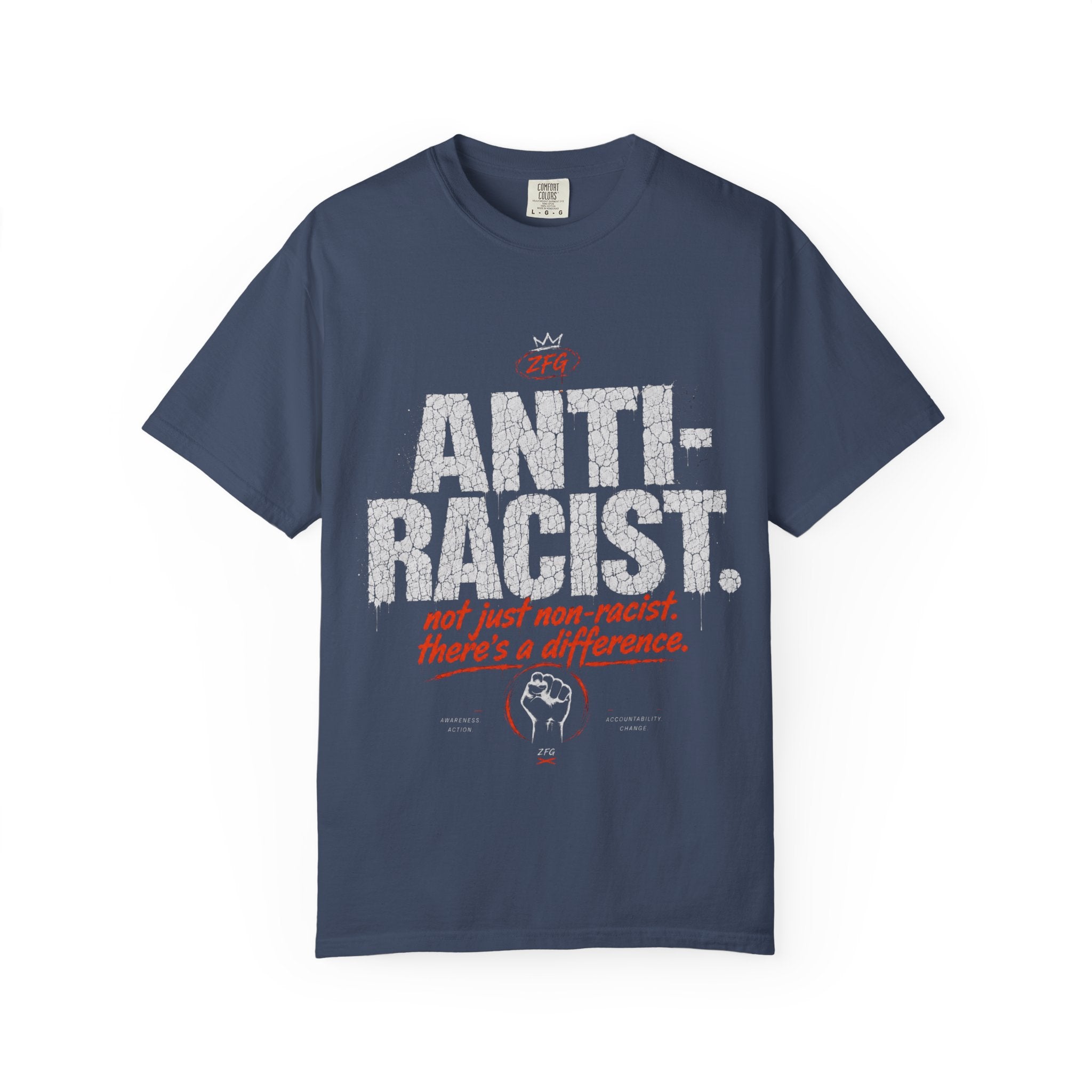 Anti - Racist T-shirt