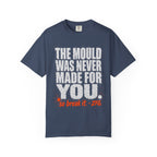 Made For You T-shirt