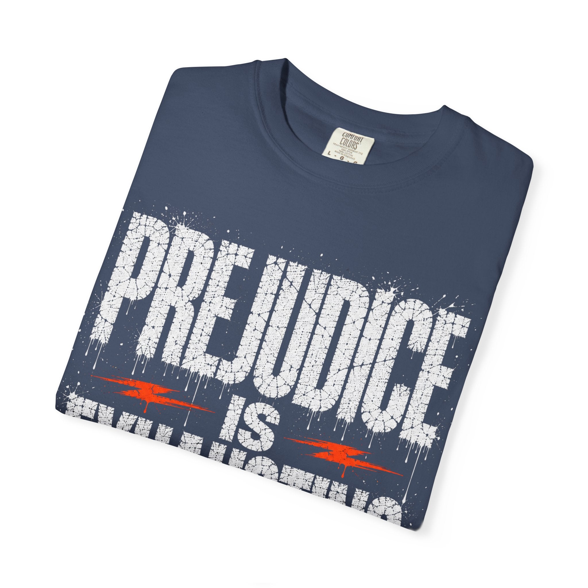 Prejudice T-shirt