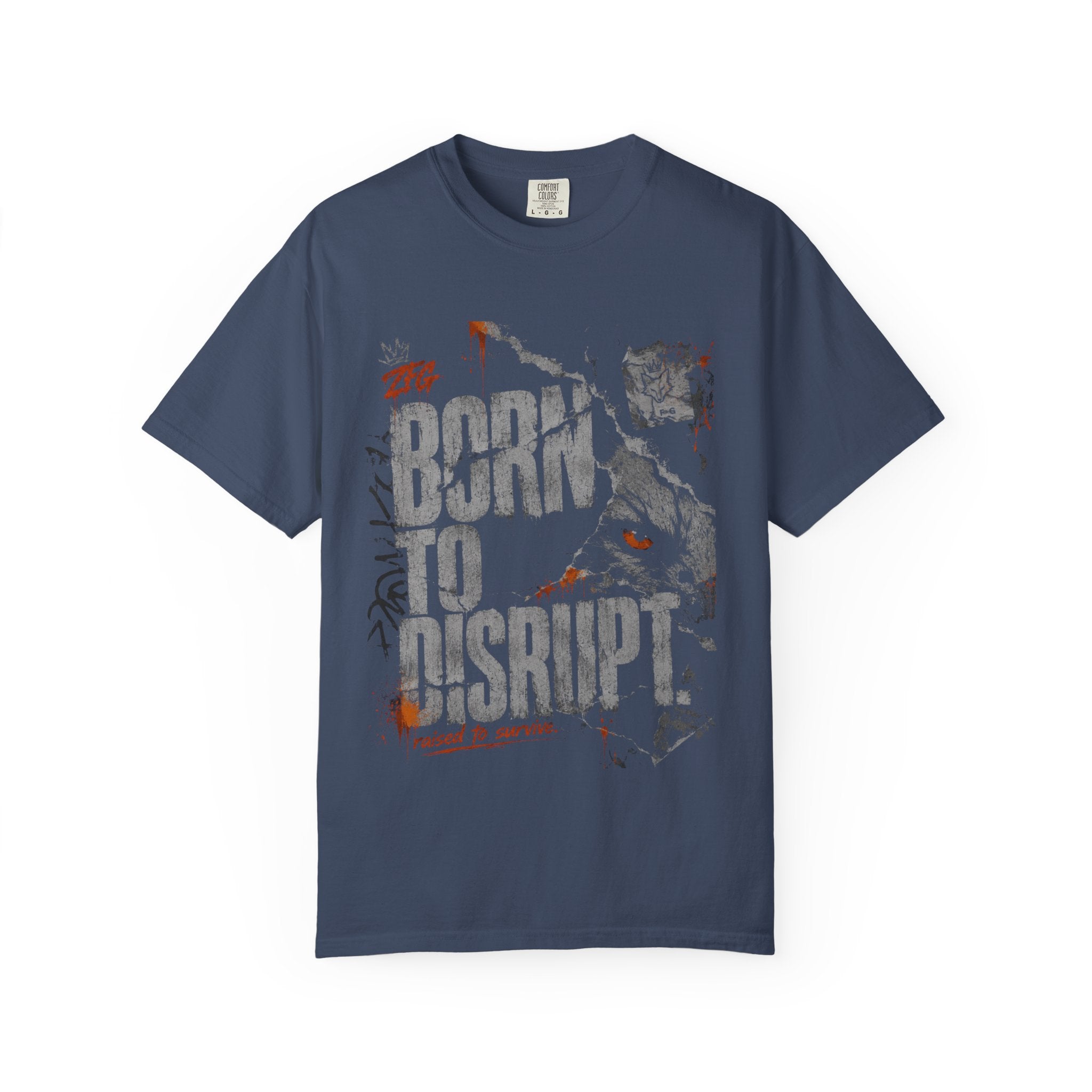 Born to Disrupt T-shirt